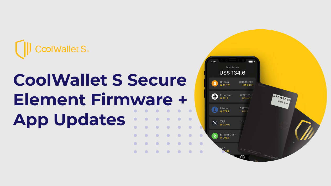 CoolWallet S Secure Element Firmware + App Updates