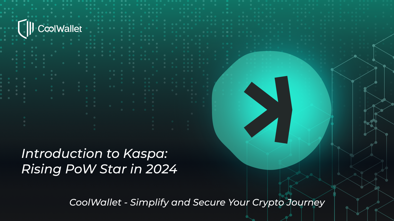 Introduction to Kaspa (KAS): Rising PoW Star in 2024